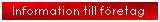 Information till fretag
